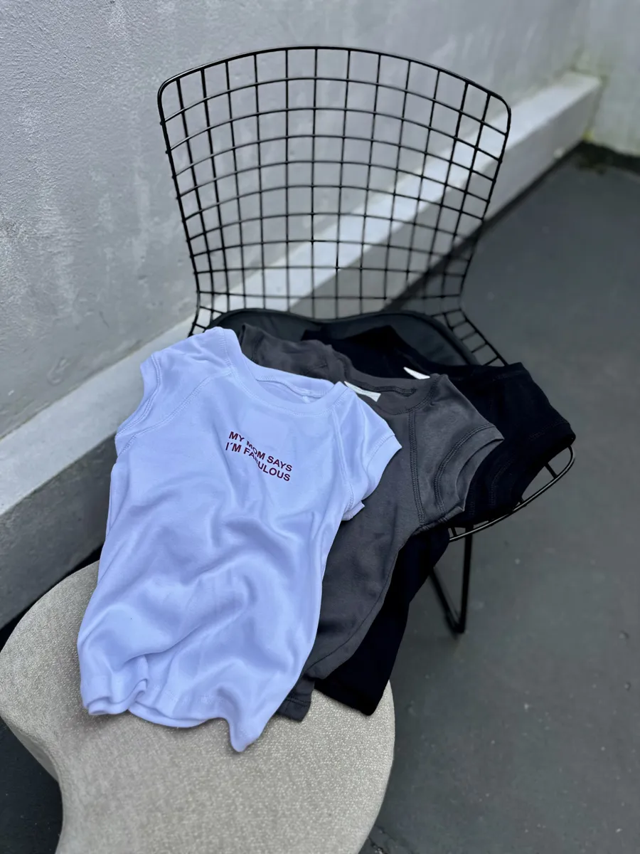 Baby tee “my Mom says í’M fabulosa”